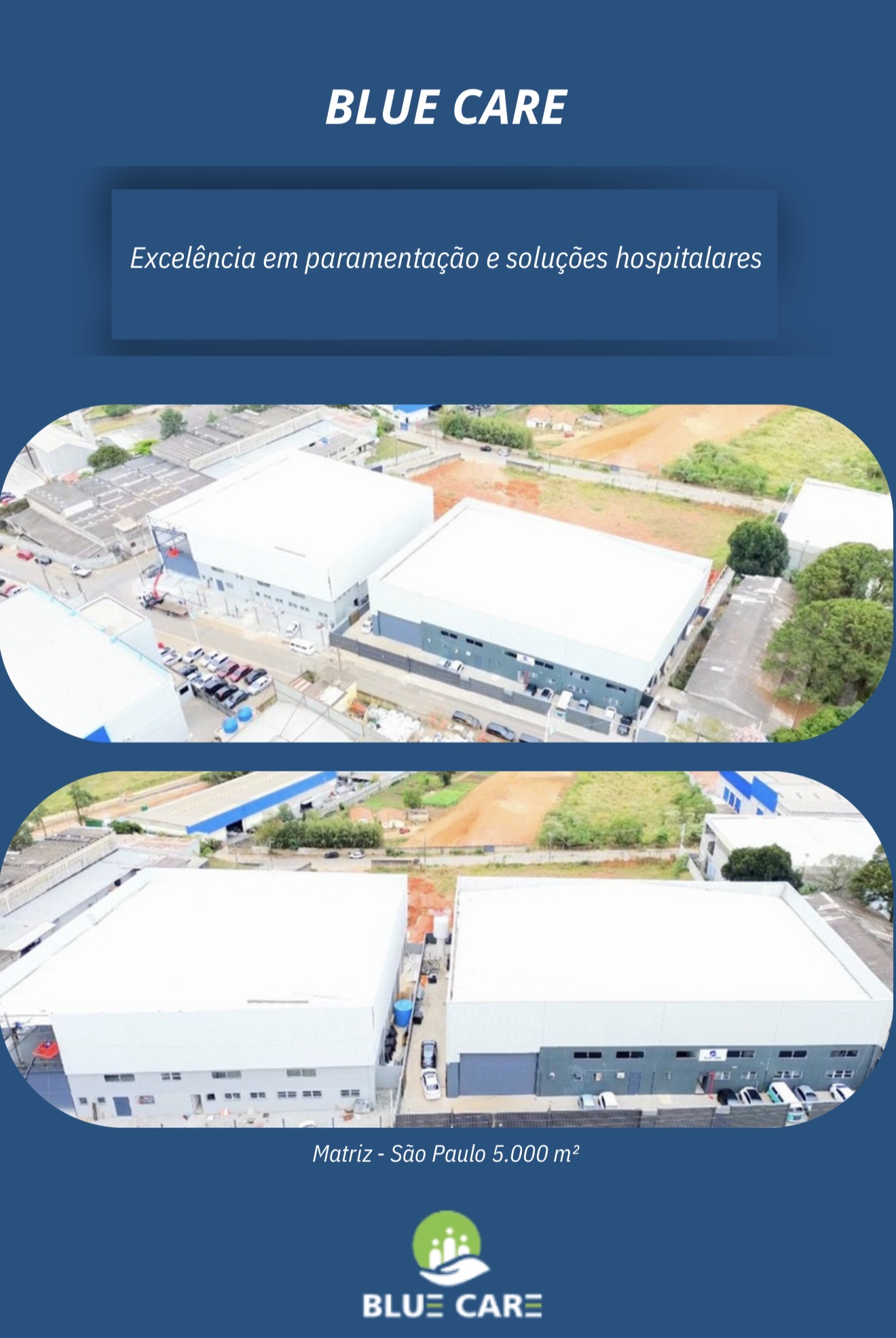 Fábrica BlueCare - Matriz São Paulo 5.000m²